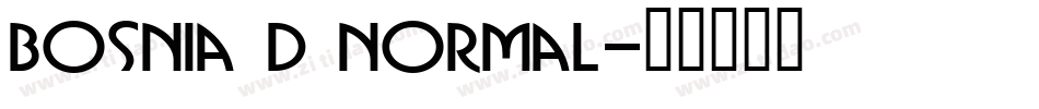 Bosnia D Normal字体转换